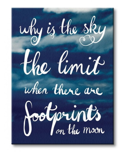 Why Is The Sky The Limit - Obraz na płótnie