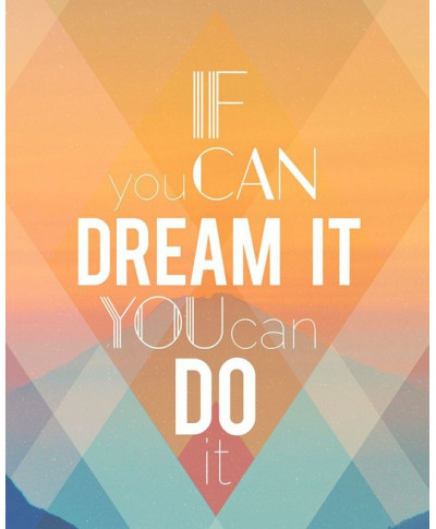 Dream It - plakat