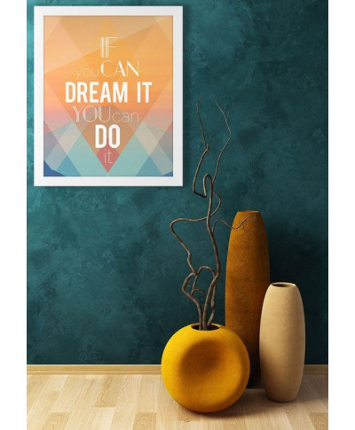 Dream It - plakat