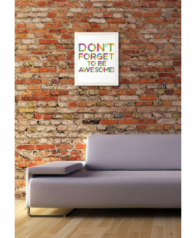 Don't forget to be awesome - biały - plakat