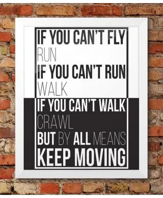 Keep moving - plakat