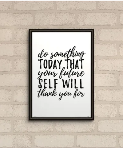 Plakat do salonu - Do Something Today - 21x29,7 cm