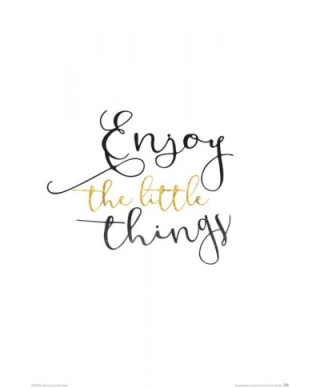 Plakat do sypialni - Enjoy The Little Things - 29,7x42 cm