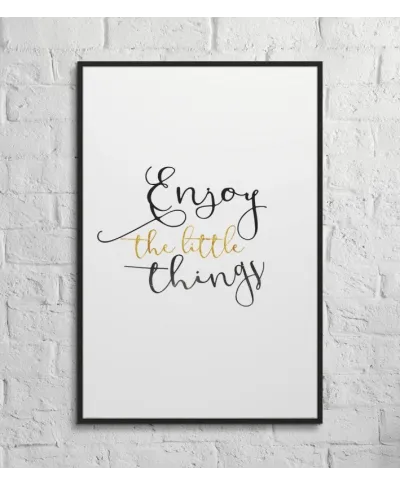 Plakat ścienny - Enjoy The Little Things -  61x91,5 cm