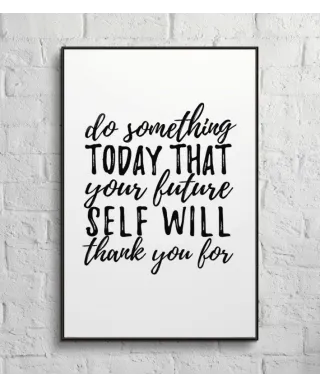 Plakat do sypialni - Do Something Today - 61x91,5 cm