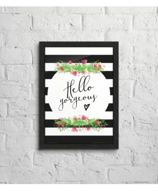 Hello gorgeous - plakat