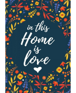 In this home is love - plakat