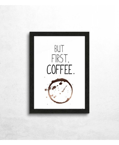 But first coffee - plakat