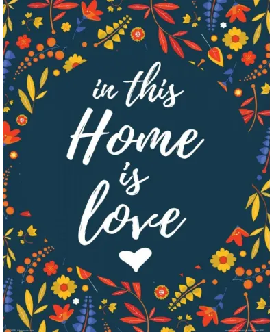 In this home is love - plakat