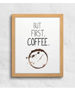 But first coffee - plakat