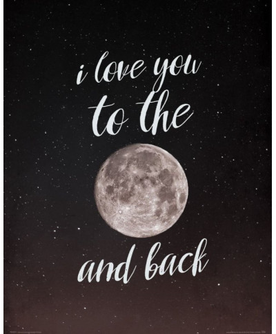 I love you to the moon and back - plakat