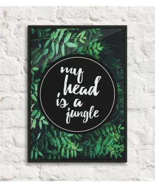 My head is a jungle - plakat