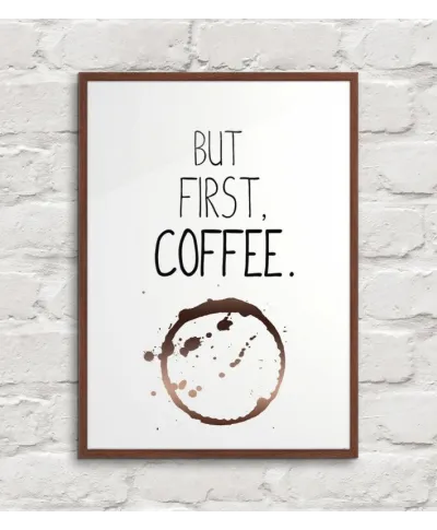 But first coffee - plakat