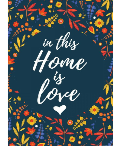 In this home is love - plakat