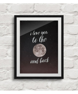 I love you to the moon and back - plakat