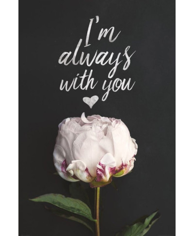 I'm with you always - plakat