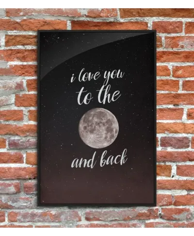 I love you to the moon and back - plakat