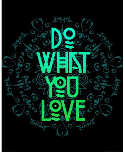 Do what you love - plakat
