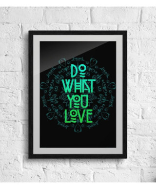 Do what you love - plakat B2