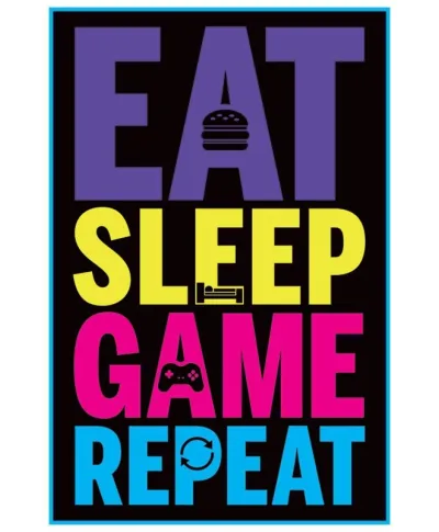 Eat, Sleep, Game, Repeat - plakat