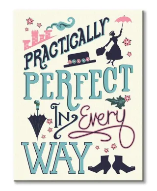 Mary Poppins Practically Perfect in Every Way - obraz na płótnie