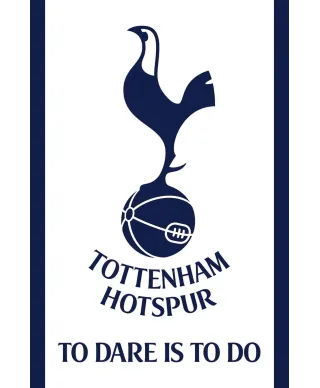 Tottenham Hotspur FC To Dare Is To Do - plakat