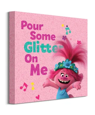 Trolls World Tour Pour Some Glitter On Me - obraz na płótnie