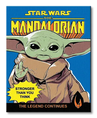 Star Wars The Mandalorian Stronger Than You Think - obraz na płótnie
