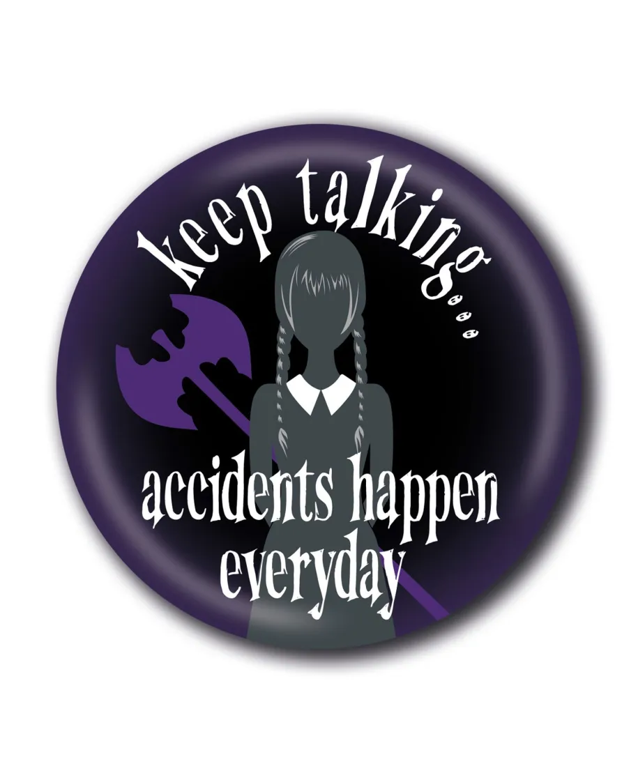 Wednesday Accidents Happen - przypinka