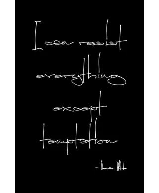 I can resist everything - plakat