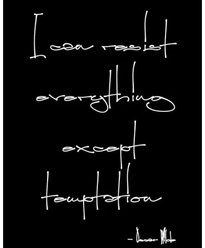 I can resist everything - plakat