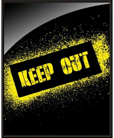 Keep out - plakat