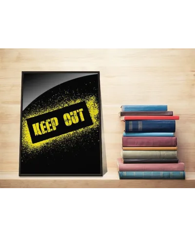 Keep out - plakat