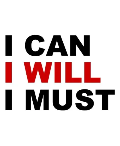 I can, I will, I must - plakat