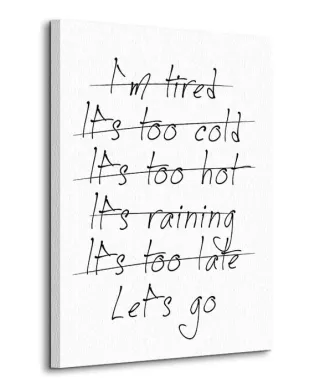 Lets go - obraz na płótnie