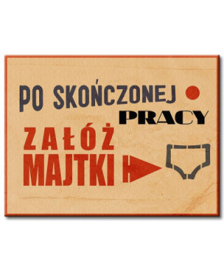 Obraz typograficzny - Załóż majtki - 80x60 cm