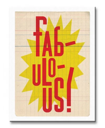 Fabulous - Obraz na płótnie