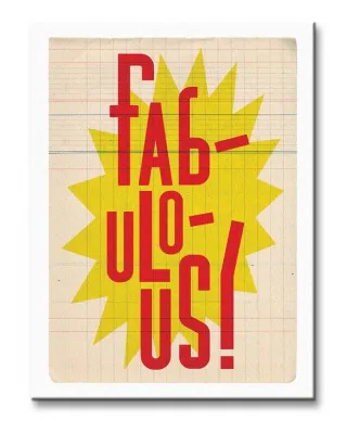 Fabulous - Obraz na płótnie