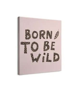 Born to be Wild - obraz na płótnie