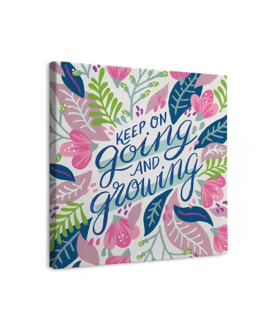 Keep on Going and Growing - obraz na płótnie