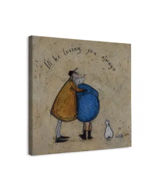 I'll Be Loving You Always - obraz na płótnie