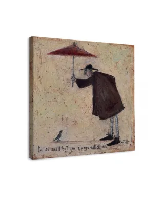 I'm So Small But You Always Notice Me - obraz na płótnie