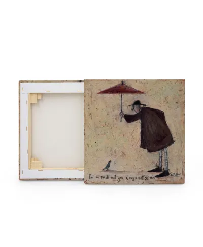 I'm So Small But You Always Notice Me - obraz na płótnie