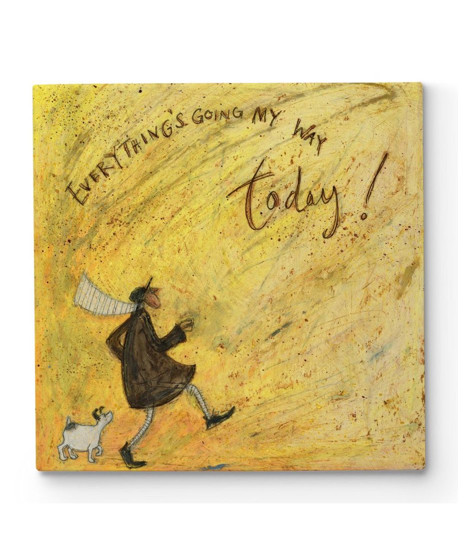 Everything's Going My Way Today - obraz na płótnie