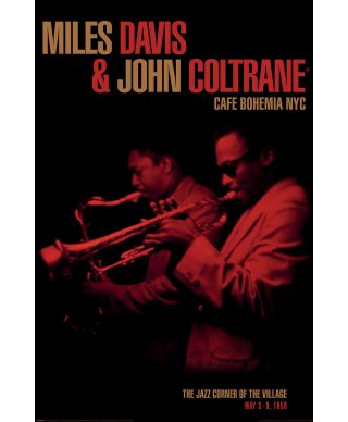 Miles Davis And John Coltrane Cafe Bohemia - plakat